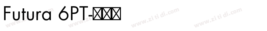 Futura 6PT字体转换